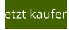 Jetzt kaufen